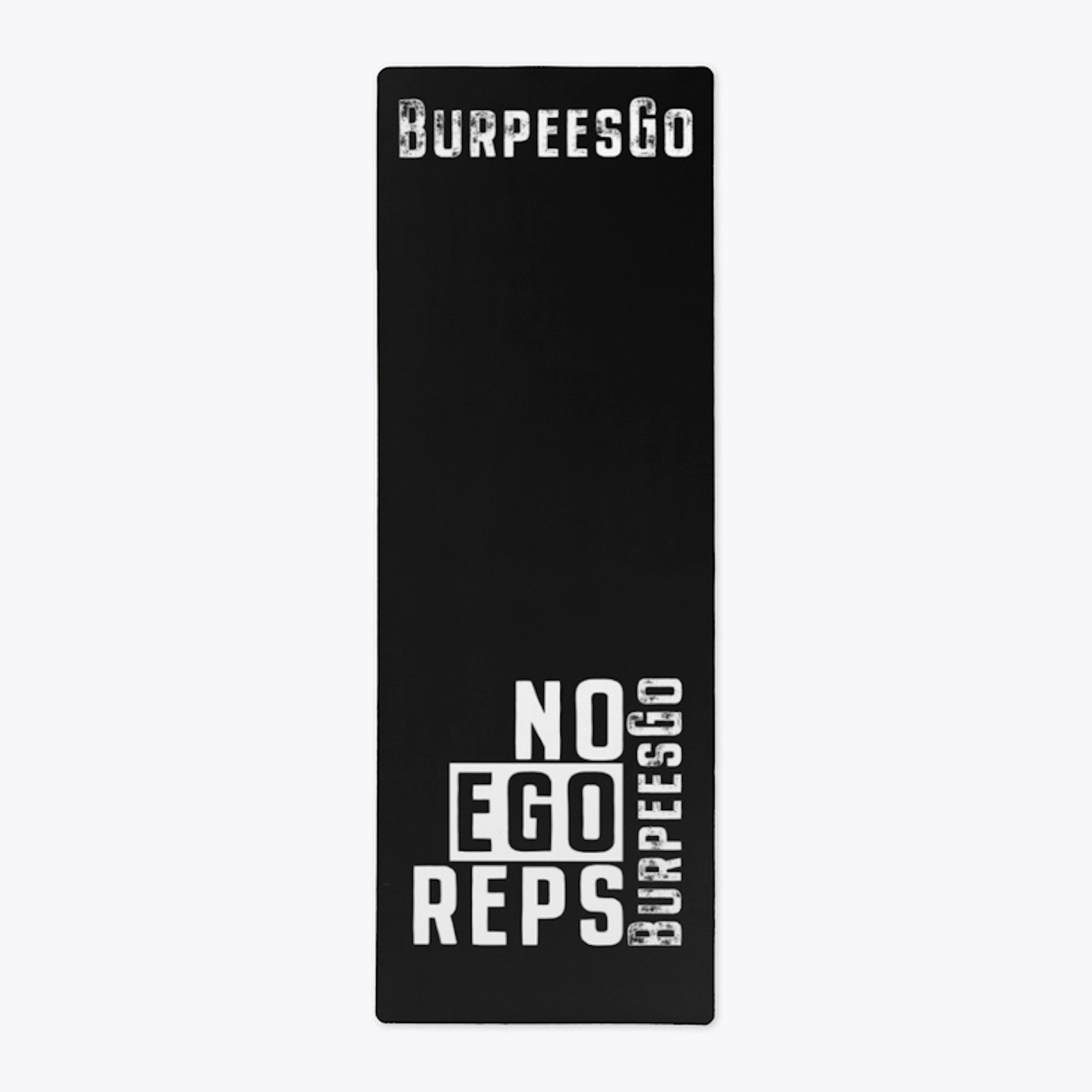 No Ego Reps Exercise Mat