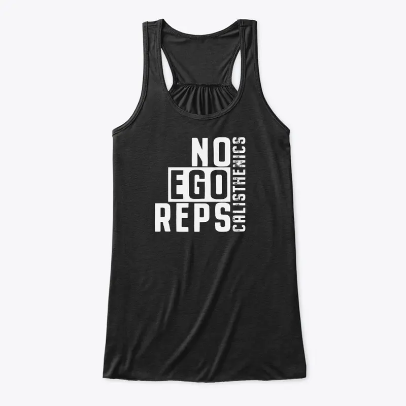 No Ego Reps - Calisthenics