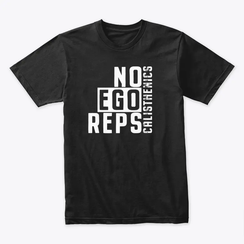 No Ego Reps - Calisthenics